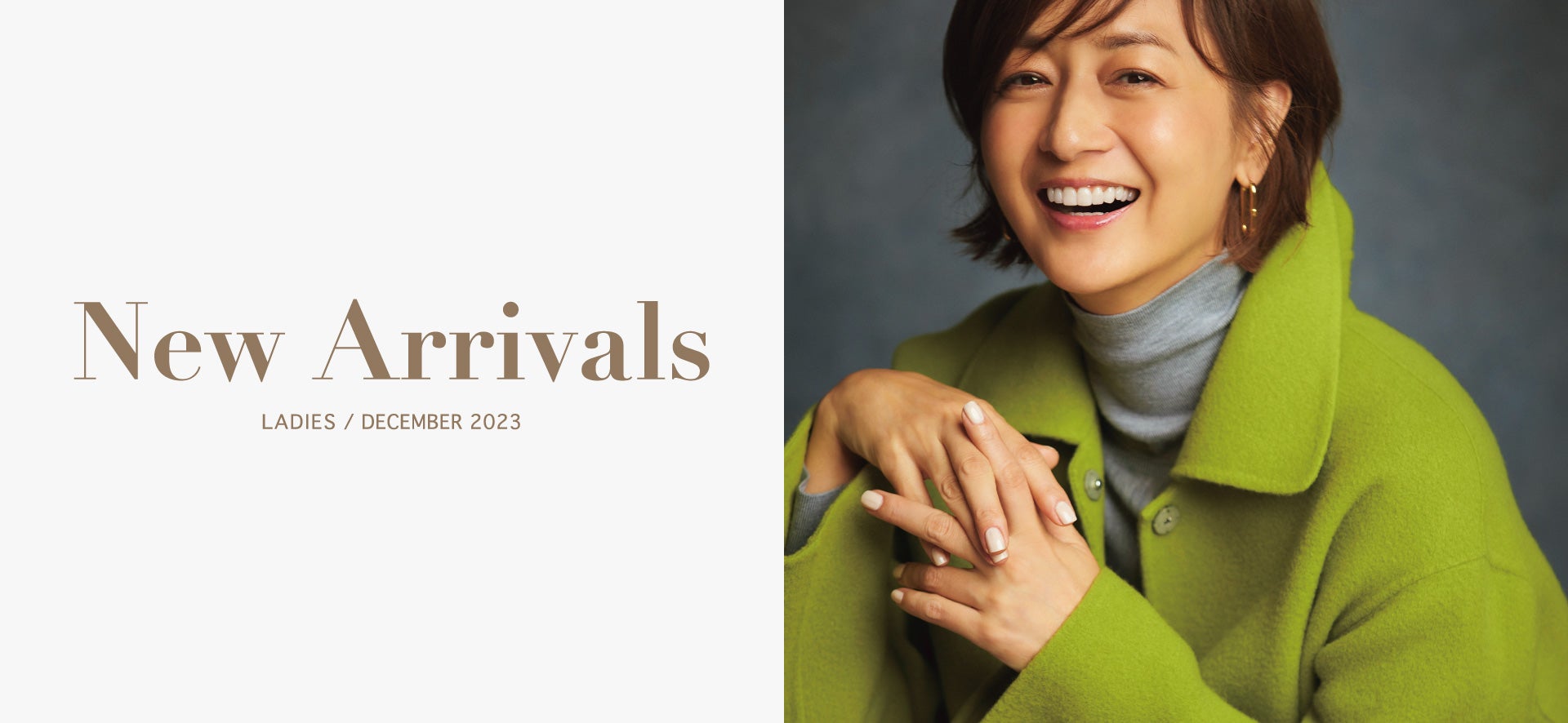 NEW ARRIVALS Ladies