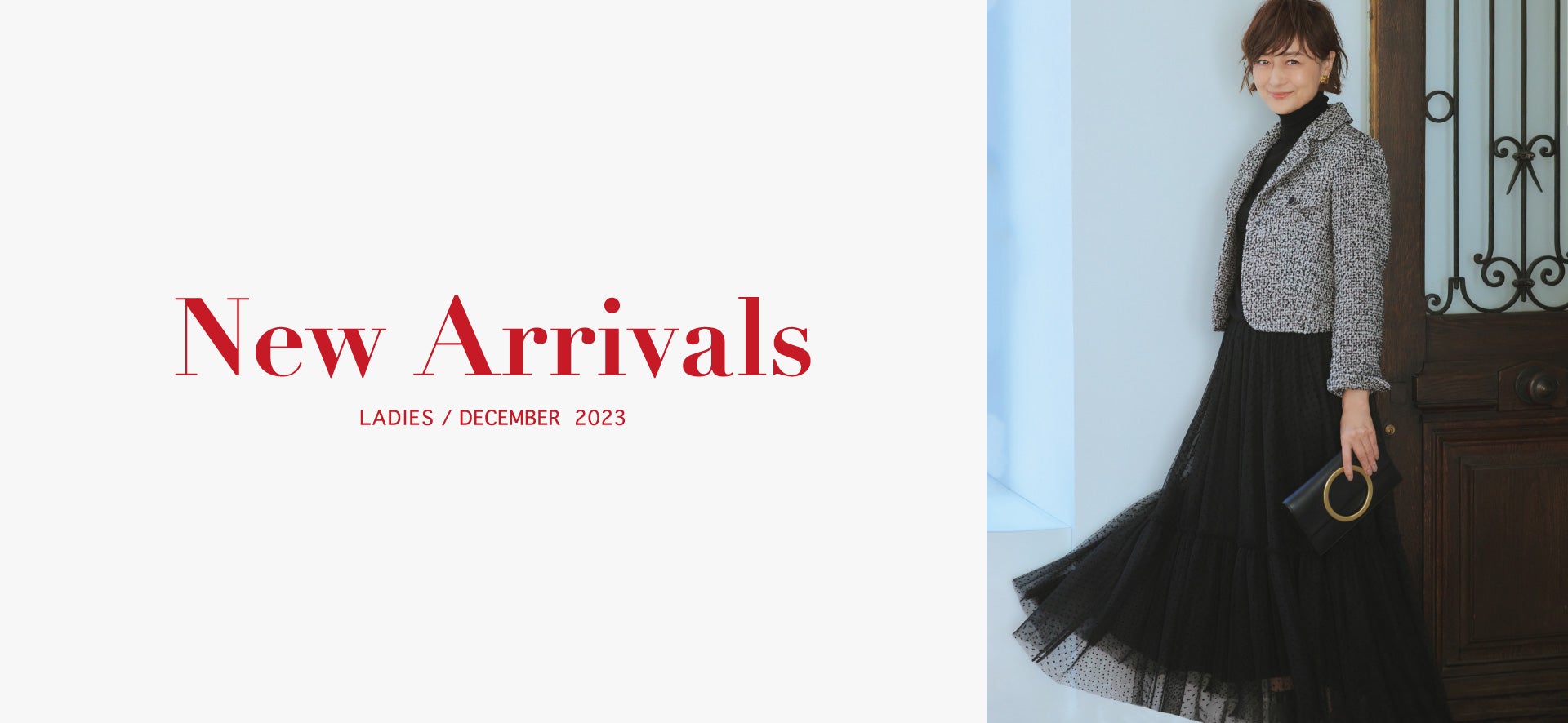 NEW ARRIVALS Ladies