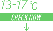 13-17℃ CHECK NOW
