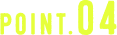 POINT 04