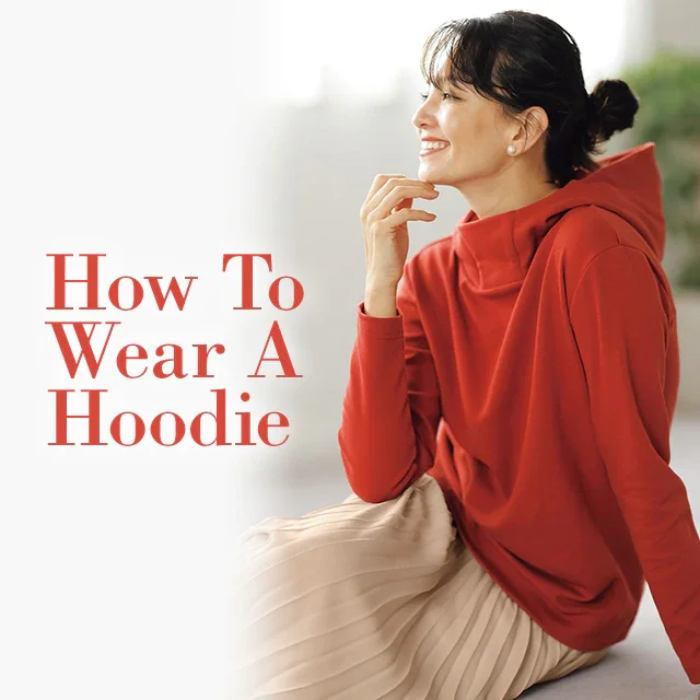 How to wear in hoodie